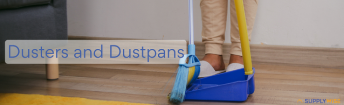 Choosing the Right Dusters & Dustpans for Your Space Choosing the Right Dusters & Dustpans for Your Space